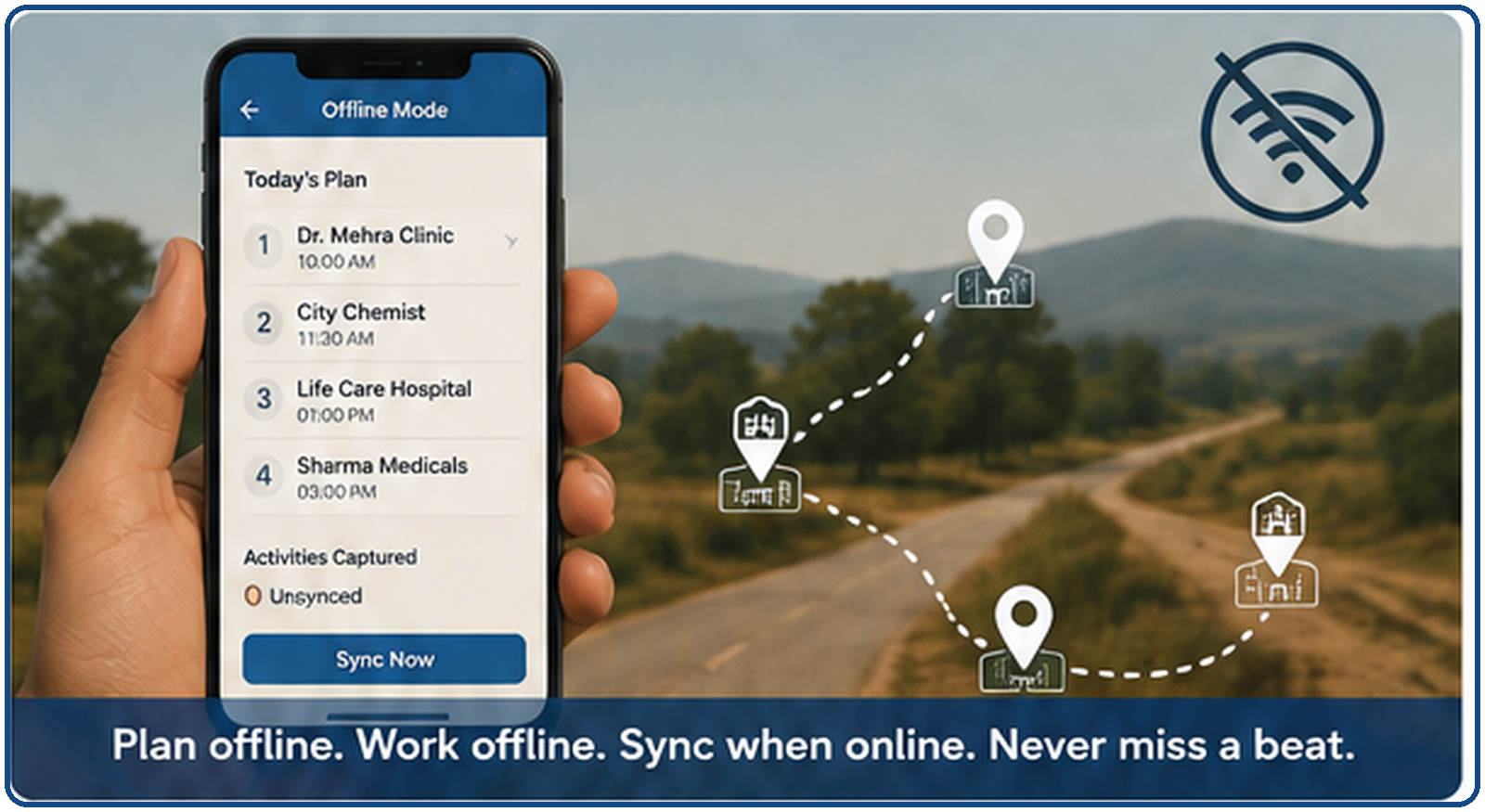 Offline CRM for pharma field sales showing a mobile field plan and route working without internet.